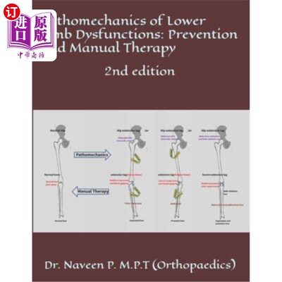海外直订医药图书Pathomechanics of Lower Limb Dysfunctions: Prevention and Manual Therapy: 2nd ed 下肢功能障碍的病理