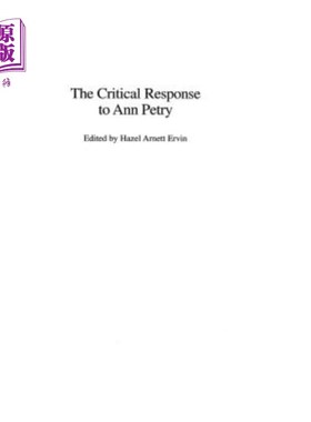 海外直订The Critical Response to Ann Petry 对安·佩特里的批评回应