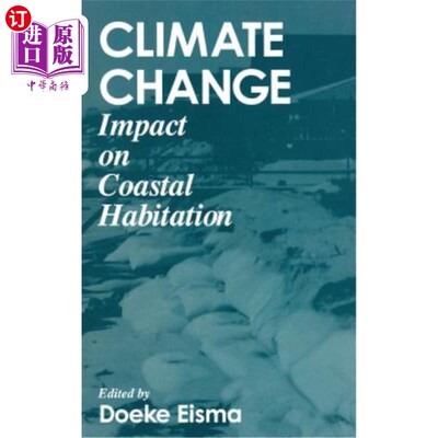 海外直订Climate Changeimpact on Coastal Habitation 气候变化对沿海人居环境的影响