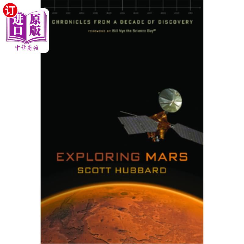 海外直订Exploring Mars: Chronicles from a Decade of Discovery 探索火星:探索火星十年的编年史