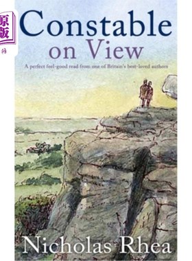 海外直订CONSTABLE ON VIEW a perfect feel-good read from one of Britain's best-loved auth 英国最受欢迎的作家之一的《