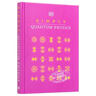 量子物理学简释 DK Simply Quantum Physics 物理 科普 科学【中商原版】