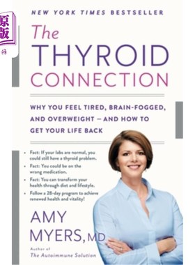 海外直订医药图书The Thyroid Connection: Why You Feel Tired, Brain-Fogged, and Overweight -- And  甲状腺联系：为什么