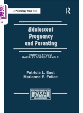海外直订Adolescent Pregnancy and Parenting: Findings from a Racially Diverse Sample 青少年怀孕和养育:来自不同种族样