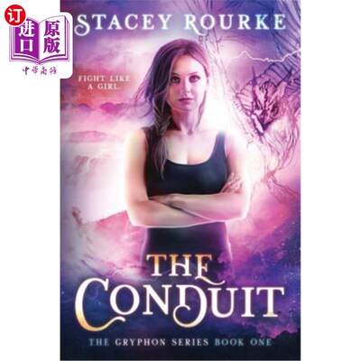 海外直订The Conduit: The Gryphon Series The Conduit: The Gryphon系列