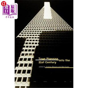 the into 21st Century 城市规划 海外直订Town 迈向21世纪 Planning