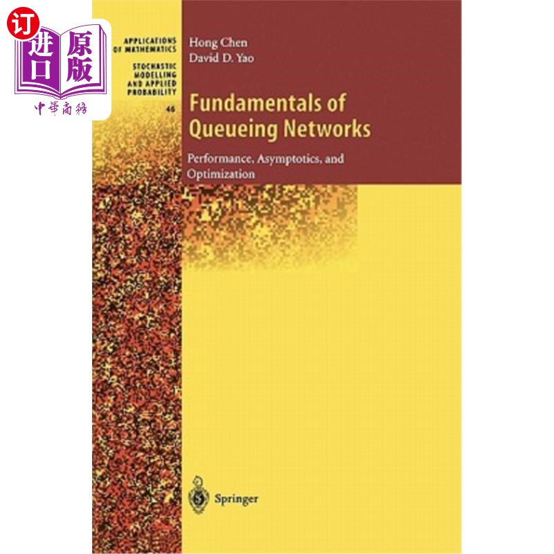 海外直订Fundamentals of Queueing Networks: Performance, Asymptotics, and Optimization 排队基础：性能、渐近性和