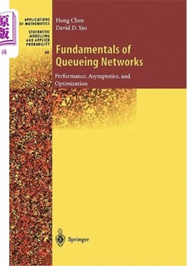 海外直订Fundamentals of Queueing Networks: Performance, Asymptotics, and Optimization 排队基础：性能、渐近性和