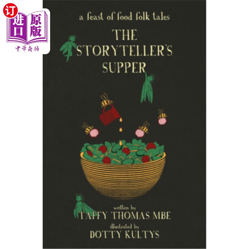 海外直订The Storyteller's Supper: A Feast of Food Folk Tales说书人的晚餐:一场美食盛宴民间故事