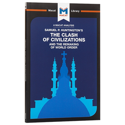 文明的冲突和世界秩序的重塑 MACAT解读系列 英文原版 The Clash of Civilizations and the Remaking of World Order人文社?