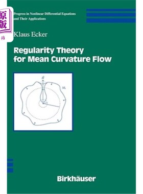 海外直订Regularity Theory for Mean Curvature Flow 平均曲率流的正则性理论