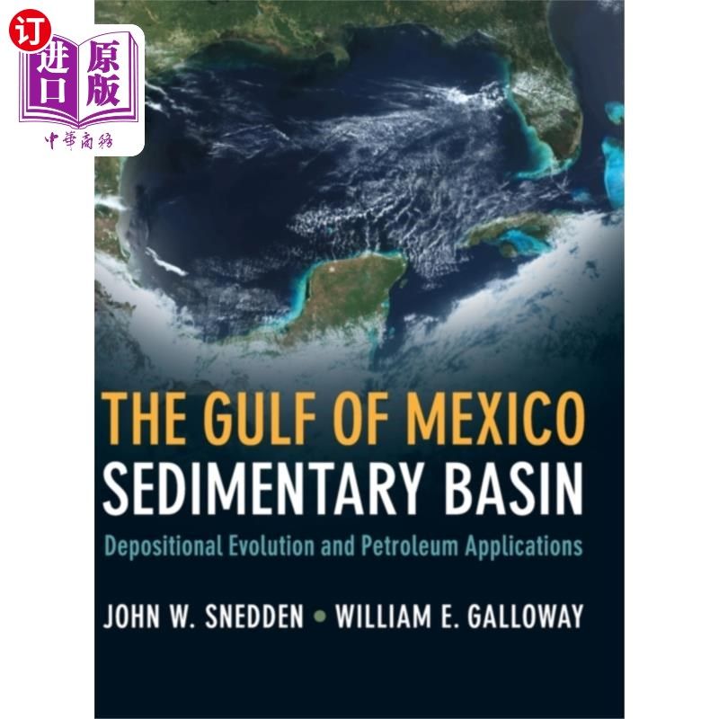 海外直订Gulf of Mexico Sedimentary Basin 墨西哥湾沉积盆地