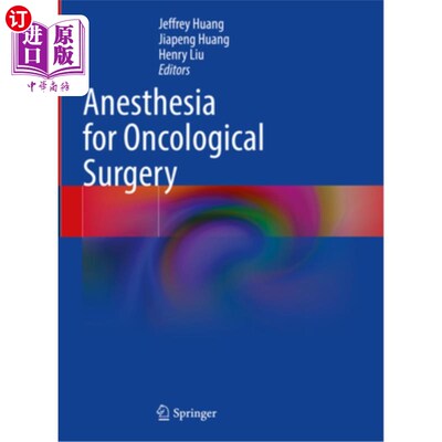 海外直订医药图书Anesthesia for Oncological Surgery 肿瘤手术麻醉