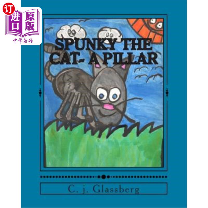 海外直订Spunky the Cat- A pillar 勇敢的猫-一根柱子