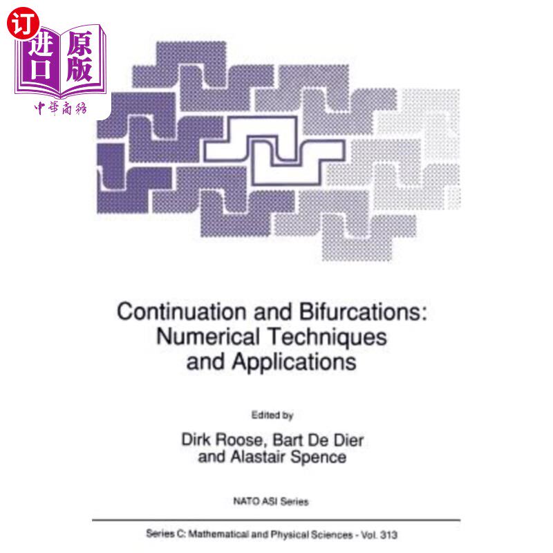 海外直订Continuation and Bifurcations: Numerical Techniques and Applications 延拓与分岔:数值技术与应用