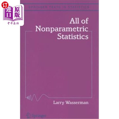 海外直订All of Nonparametric Statistics 所有的非参数统计