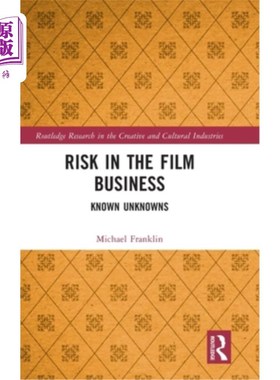 海外直订Risk in the Film Business: Known Unknowns 电影行业的风险:已知的未知