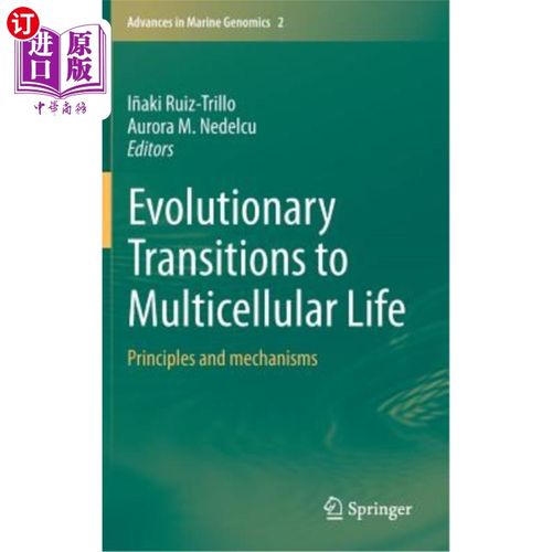 海外直订Evolutionary Transitions to Multicellular Life: Principles and Mechanisms 进化向多细胞生命的转变：原理和机制