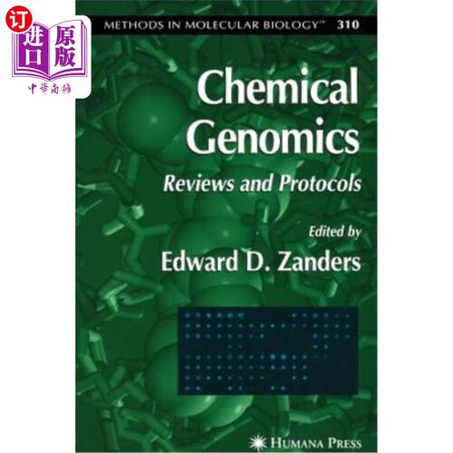 海外直订Chemical Genomics: Reviews and Protocols