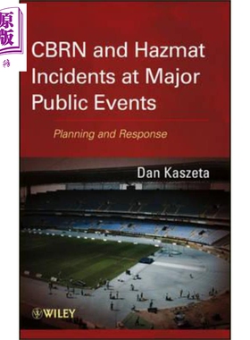 现货 Cbrn And Hazmat Incidents At Major Public Events Planning And Response Daniel Kaszeta 英文原版【中商原版】wiley