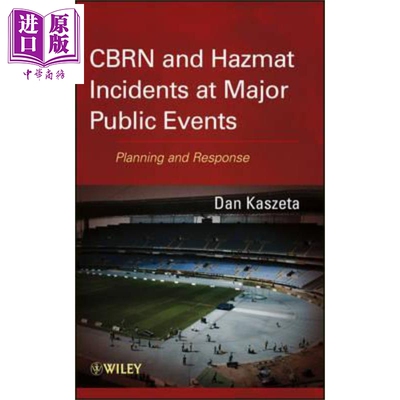 现货 Cbrn And Hazmat Incidents At Major Public Events Planning And Response Daniel Kaszeta 英文原版【中商原版】wiley