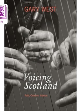 海外直订Voicing Scotland 表达了苏格兰
