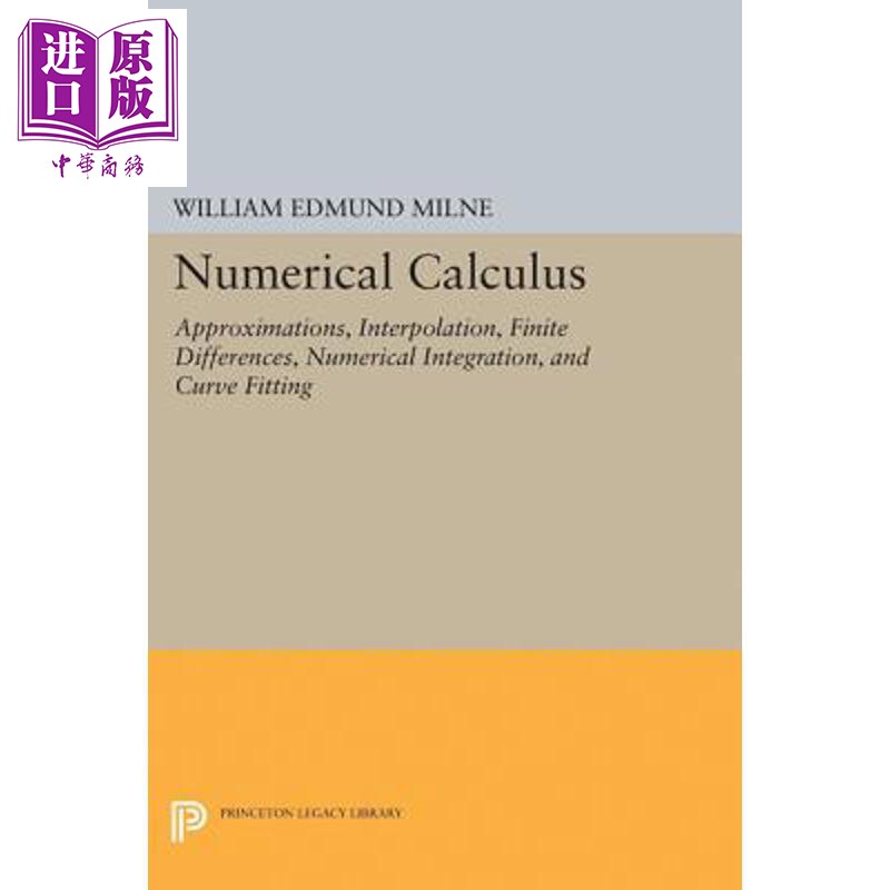预售 数值微积分 Numerical Calculus 英文原版 William Edmund Milne【中商原版】