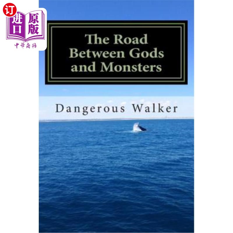 海外直订The Road Between Gods and Monsters 神怪之路