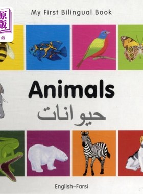 海外直订My First Bilingual Book -  Animals (English-Fars... 我的第一本双语书-动物(英-波斯语)