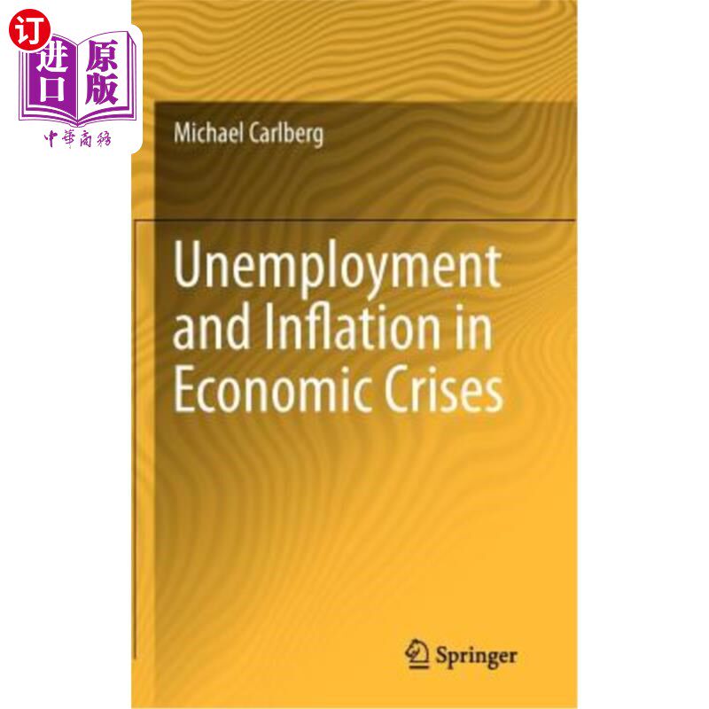 海外直订Unemployment and Inflation in Economic Crises 经济危机中的失业和通货膨胀