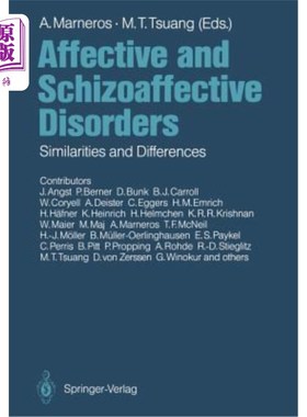 海外直订医药图书Affective and Schizoaffective Disorders: Similarities and Differences 情感性和分裂情感性障碍:异同