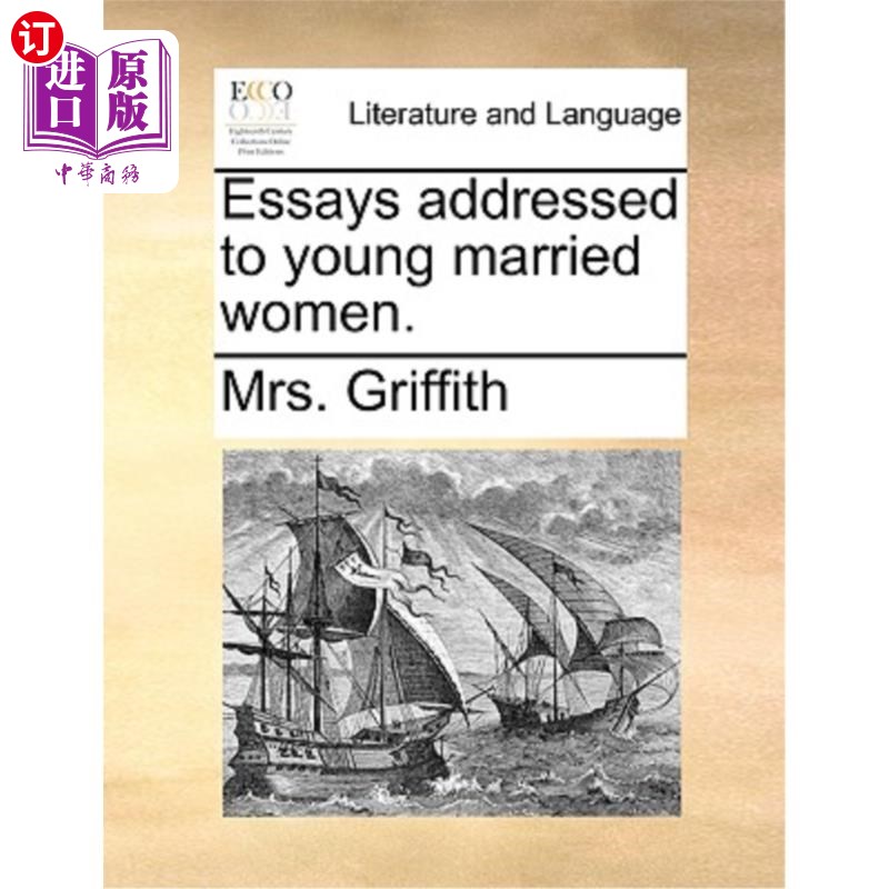 海外直订Essays Addressed to Young Married Women. 给年轻已婚妇女的文章。