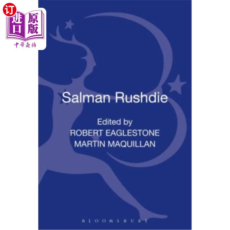 海外直订Salman Rushdie: Contemporary Critical Perspectives 萨尔曼·拉什迪:《当代批判视角》