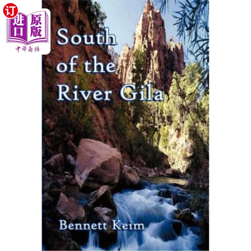 海外直订South of the River Gila 吉拉河以南