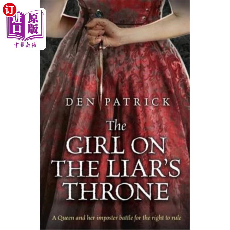海外直订The Girl on the Liar's Throne 撒谎者宝座上的女孩
