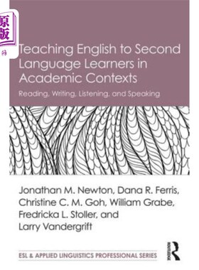 海外直订Teaching English to Second Language Learners in Academic Contexts: Reading, Writ 在学术环境中向第二语言学习