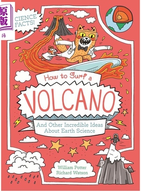 橘猫博士 如何游走火山 How to surf a volcano and Other Incredible Ideas About earth 英文原版 儿童漫画科普【中商原版?