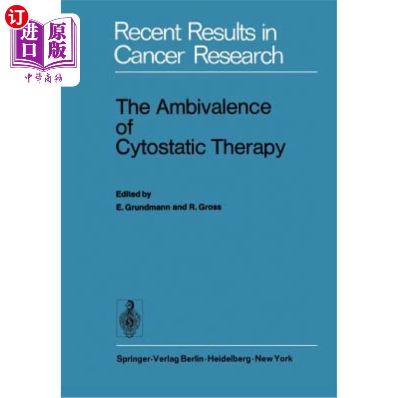 海外直订医药图书The Ambivalence of Cytostatic Therapy 细胞抑制疗法的矛盾心理