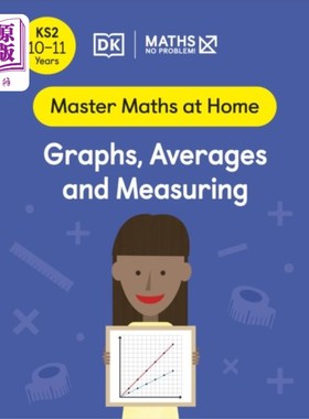 海外直订Maths - No Problem! Graphs, Averages and Measuri... 数学-没问题!图表、平均值和测量，10-11岁(关键阶段2)