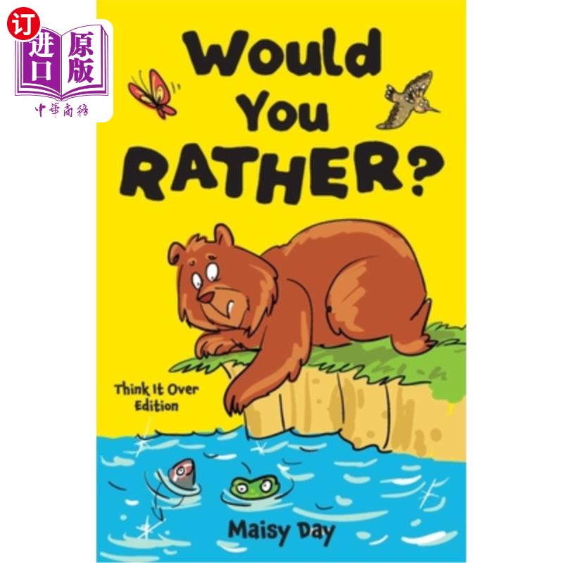 海外直订Would You Rather? Think It Over Edition: 200 Brain-Teasing Questions to Make You 你愿意吗？仔细想想：200个