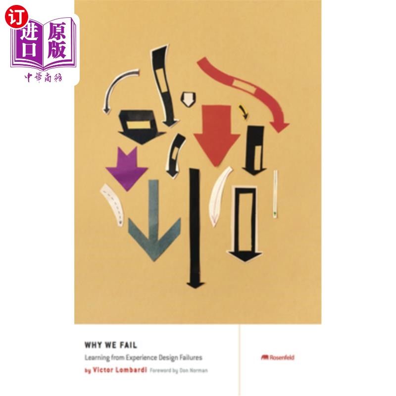 海外直订Why We Fail: Learning from Experience Design Failures 失败原因：从设计失败中吸取经验教训