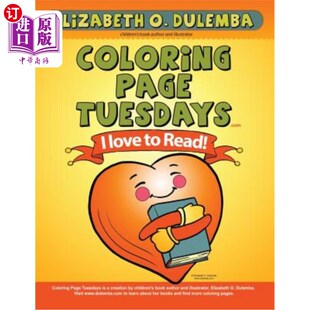 Tuesdays Love 周二彩页：我喜欢阅读 海外直订Coloring Read Page
