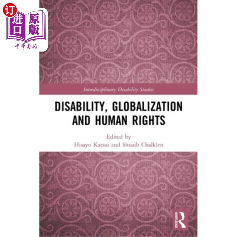 海外直订Disability, Globalization and Human Rights 残疾、全球化与人权