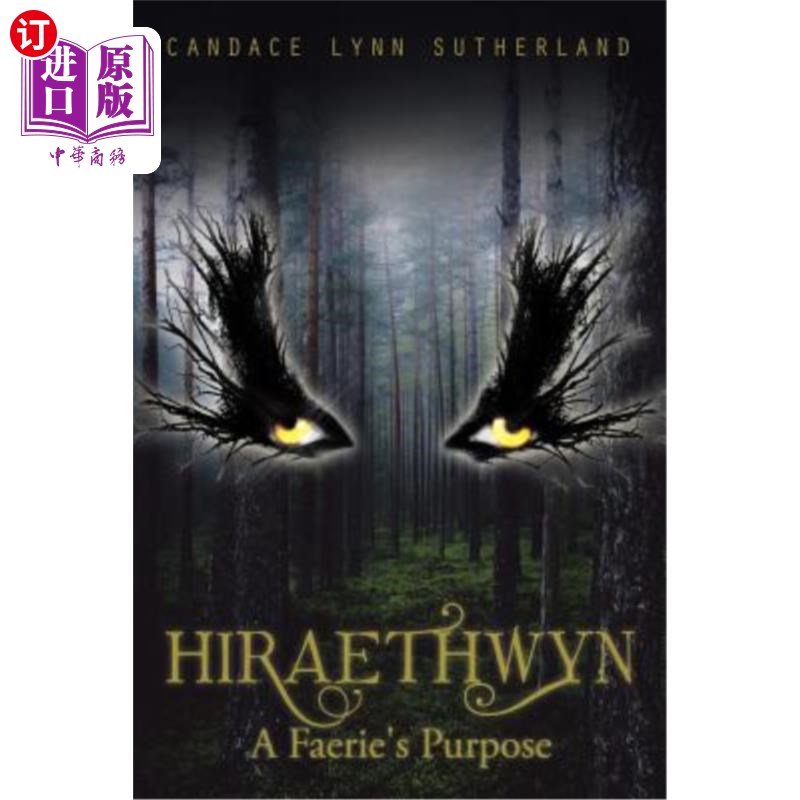 海外直订Hiraethwyn: A Faerie's Purpose 仙灵的目的