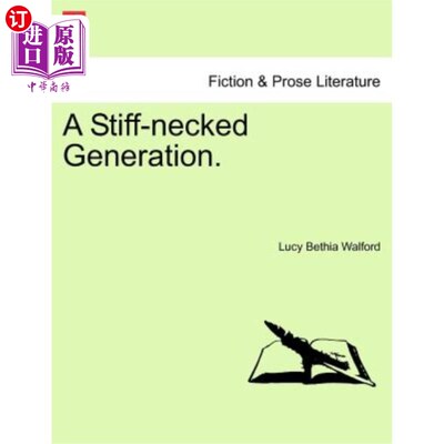 海外直订A Stiff-Necked Generation. Vol. II. 僵硬的一代。第二卷。