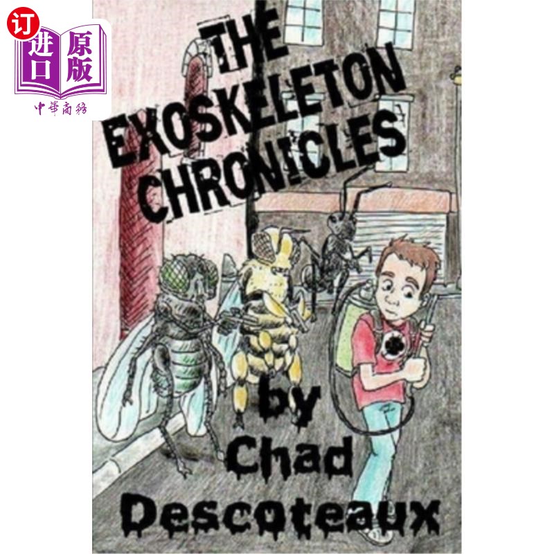 海外直订The Exoskeleton Chronicles 外骨骼的记录