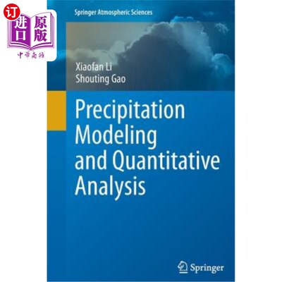 海外直订Precipitation Modeling and Quantitative Analysis 降水模拟与定量分析