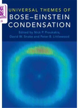 海外直订Universal Themes of Bose-Einstein Condensation 玻色-爱因斯坦凝聚的普遍主题