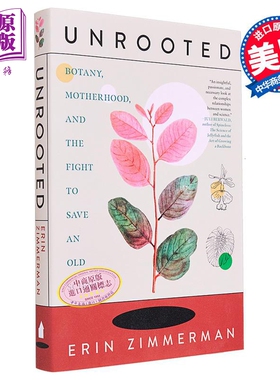 现货 无根 植物学 母性和拯救古老科学的斗争 Unrooted 英文原版 Erin Zimmerman 动植物 微生物 科学百科【中商原版】