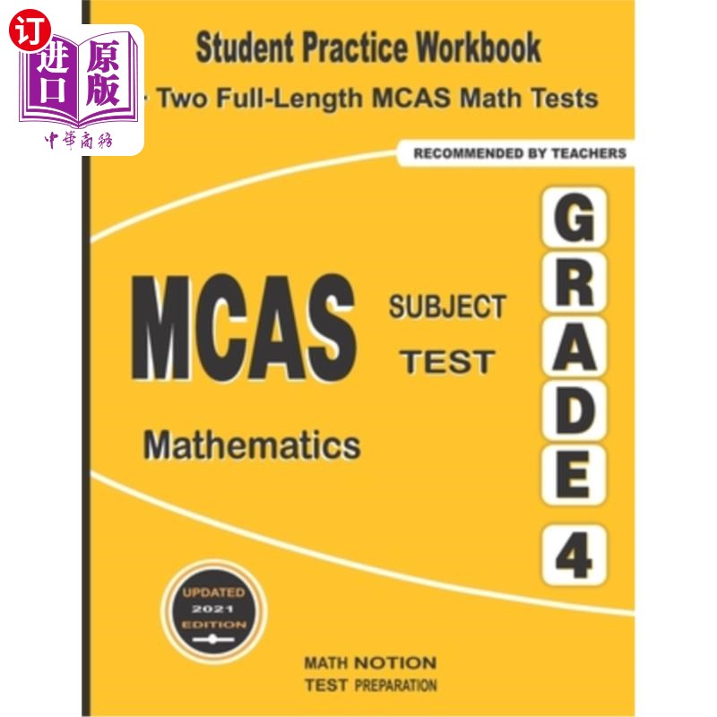 海外直订MCAS Subject Test Mathematics Grade 4: Student Practice Workbook + Two Full-Leng MCAS科目考试数学四年级：学